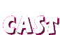 Cast